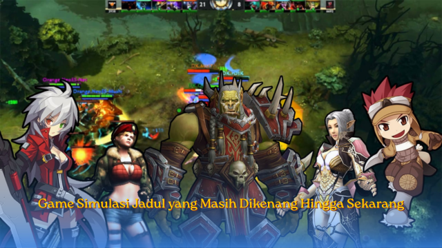 Game Simulasi Jadul